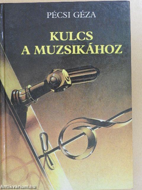 Kulcs a muzsikához