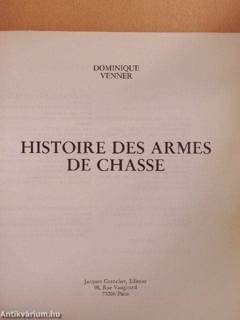 Histoire des Armes de Chasse