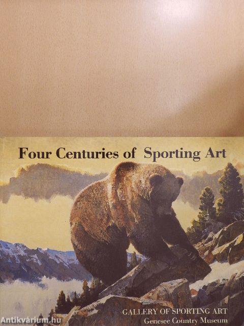 Four Centuries of Sporting Art