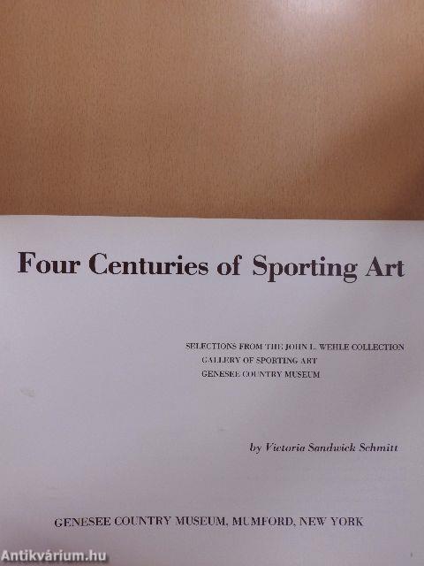 Four Centuries of Sporting Art