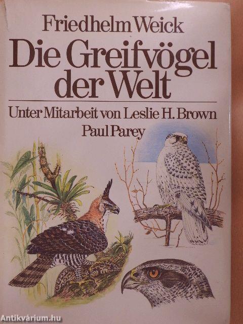 Die Greifvögel der Welt