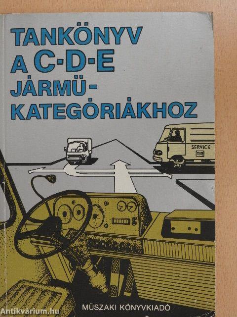 Tankönyv a C-D-E járműkategóriákhoz