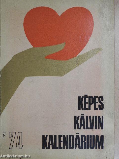 Képes Kálvin Kalendárium 1974