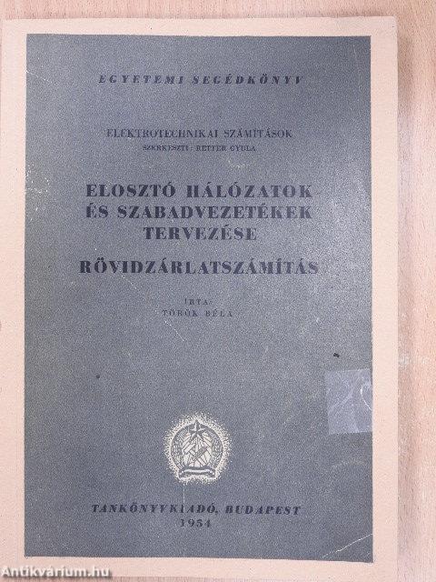 Elosztó hálózatok és szabadvezetékek tervezése/Rövidzárlatszámítás