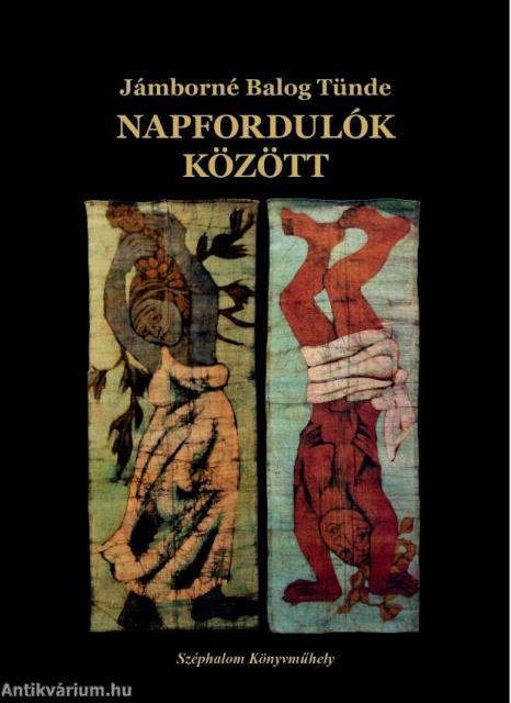 Napfordulók között (válogatott és új elbeszélések)