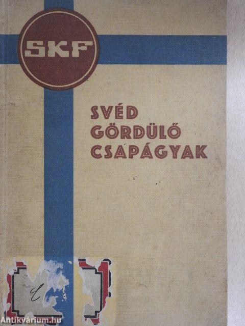 Svéd gördülő csapágyak
