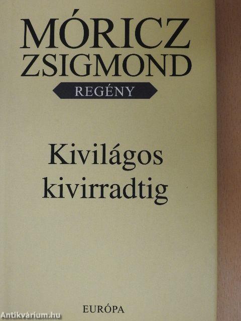 Kivilágos kivirradtig