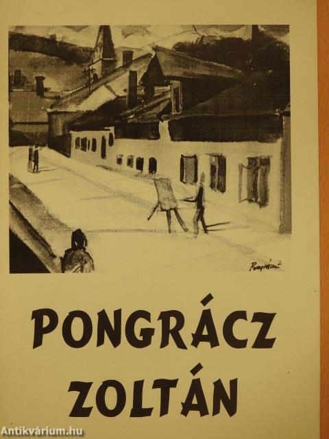 Pongrácz Zoltán (dedikált példány)