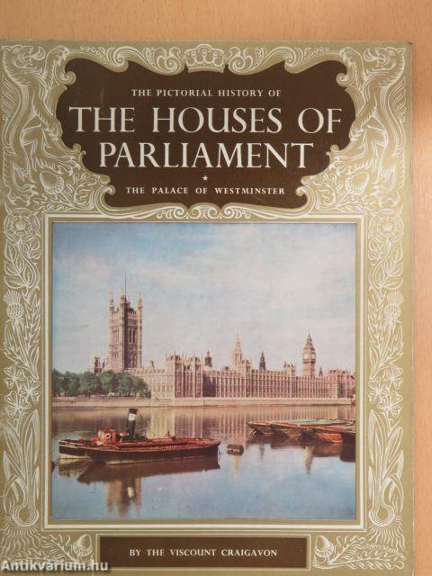 The Pictorial History of the Houses of Parliament