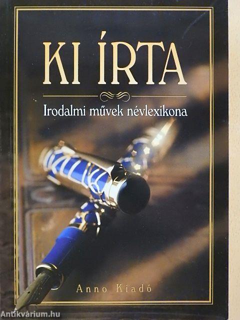 Ki írta
