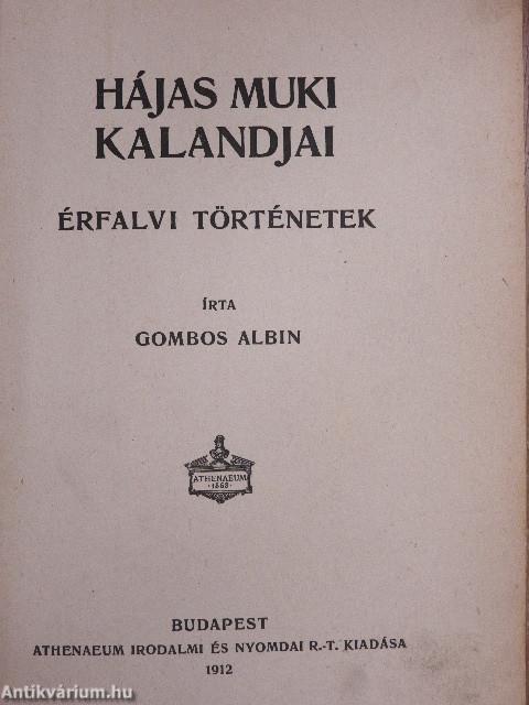 Hájas Muki kalandjai