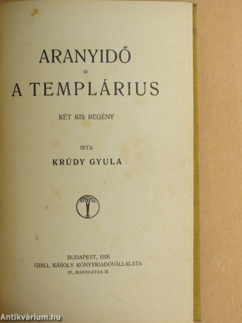 Aranyidő/A templárius