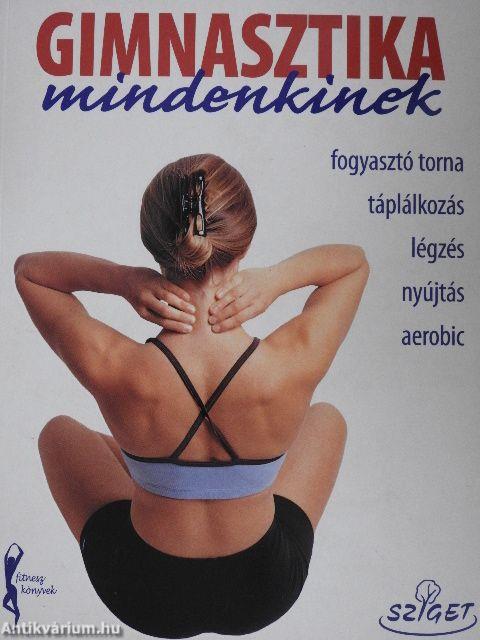 Gimnasztika mindenkinek