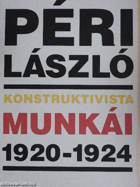 Péri László konstruktivista munkái