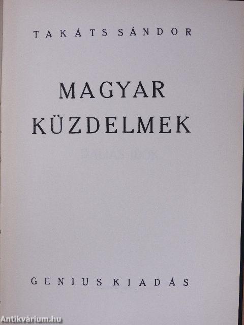 Magyar küzdelmek I-II.