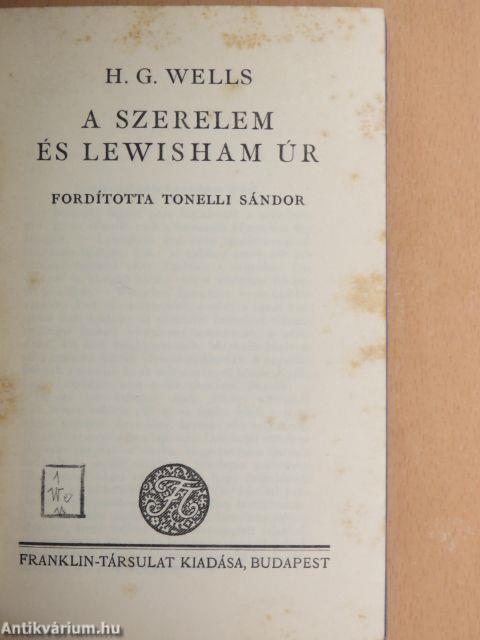 A szerelem és Lewisham úr