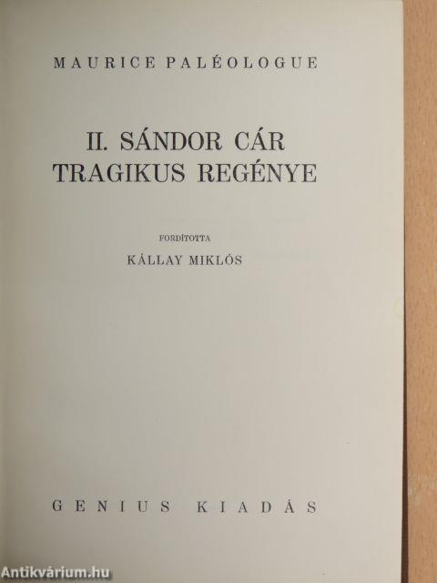 II. Sándor cár tragikus regénye