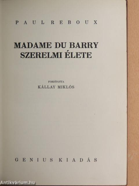 Madame du Barry szerelmi élete