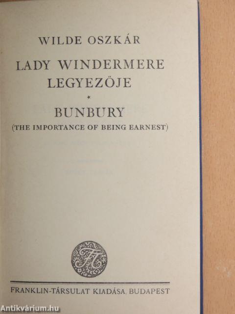 Lady Windermere legyezője/Bunbury