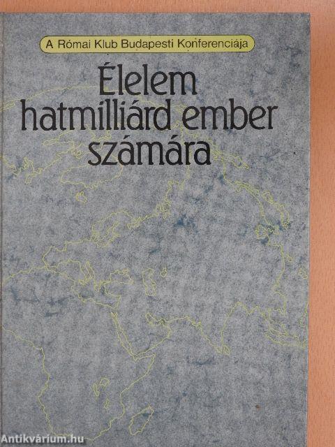 Élelem hatmilliárd ember számára