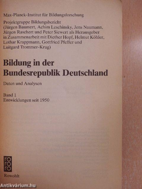 Bildung in der Bundesrepublik Deutschland - Daten und Analysen 1