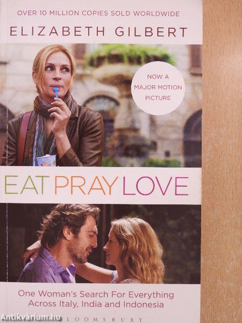Eat, pray, love