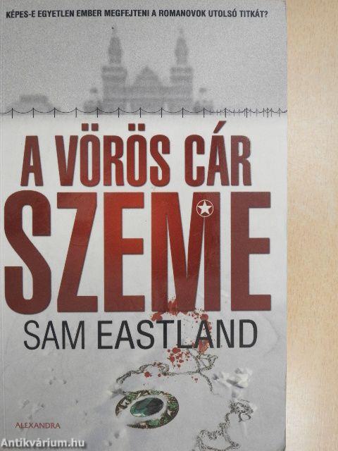 A vörös cár szeme