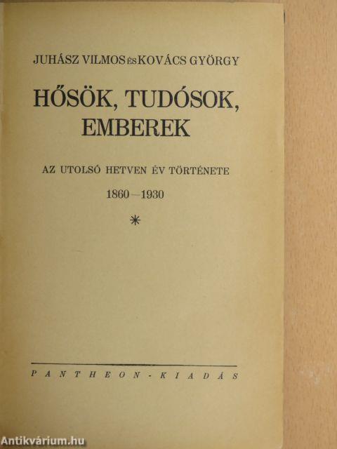 Hősök, tudósok, emberek I. (töredék)