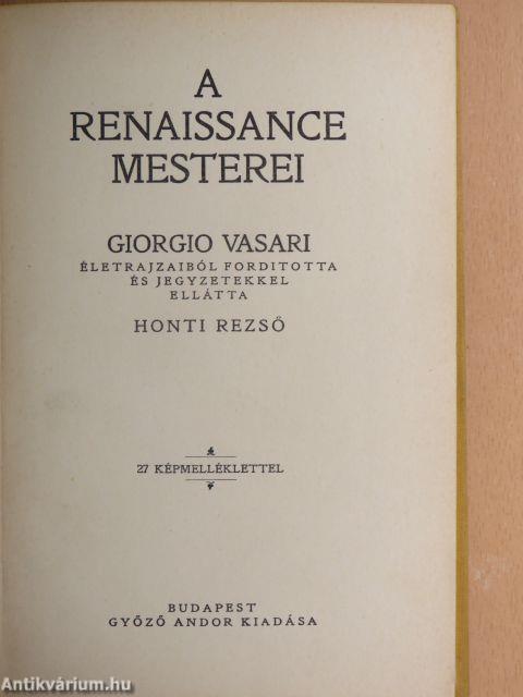 A renaissance mesterei