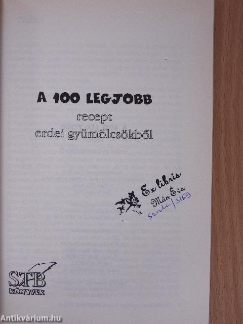 A 100 legjobb recept erdei gyümölcsökből