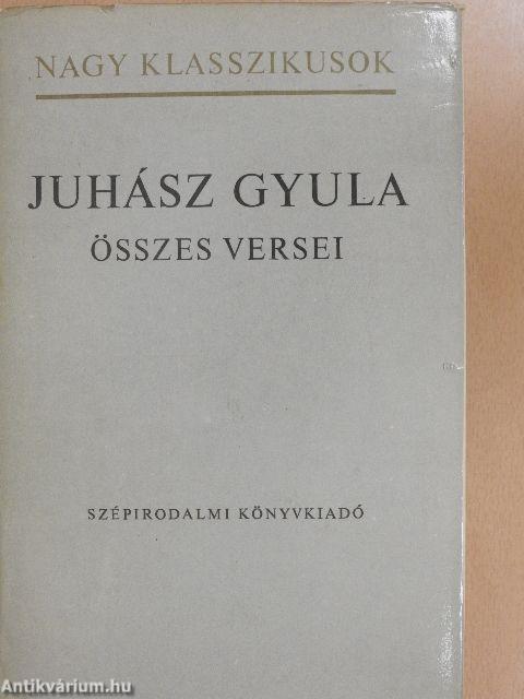 Juhász Gyula összes versei