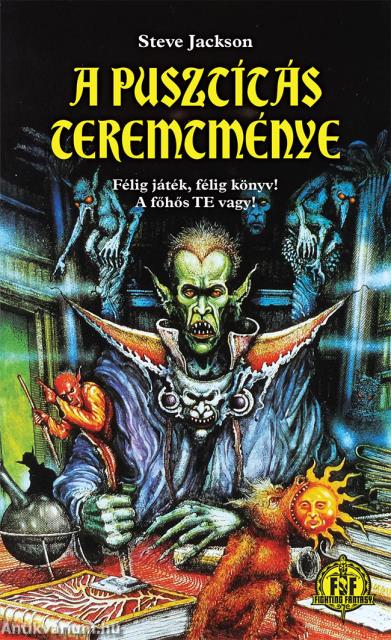 A pusztítás teremtménye