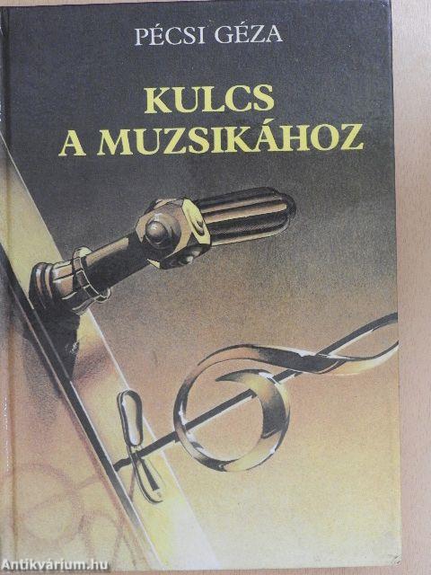 Kulcs a muzsikához