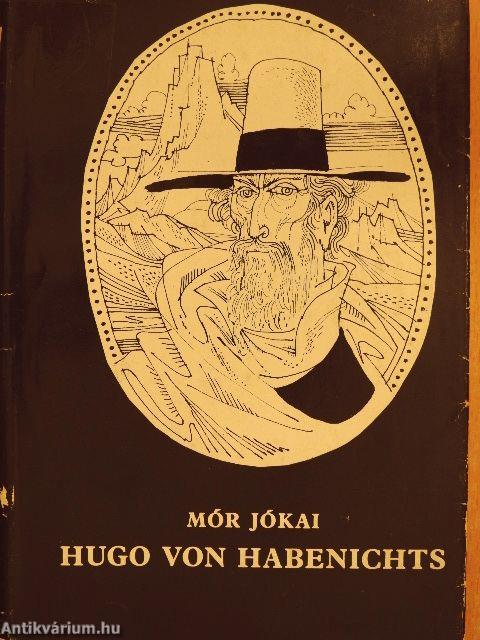 Hugo von Habenichts - Ein berüchtigter Abenteurer des 17. Jahrhunderts