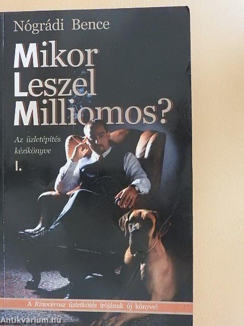 Mikor leszel milliomos? I.