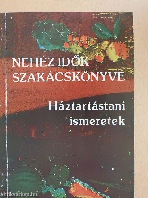 Nehéz idők szakácskönyve