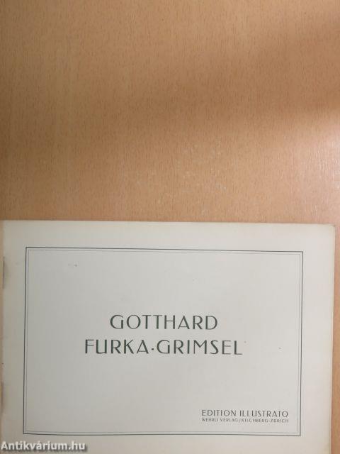 Gotthard Furka-Grimsel