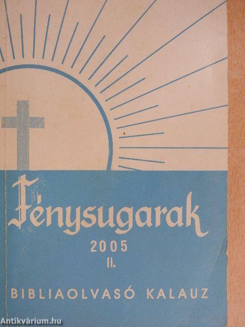 Fénysugarak 2005. II.