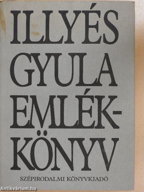 Illyés Gyula emlékkönyv