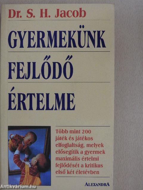 Gyermekünk fejlődő értelme