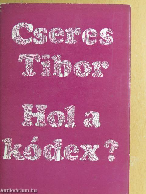 Hol a kódex?