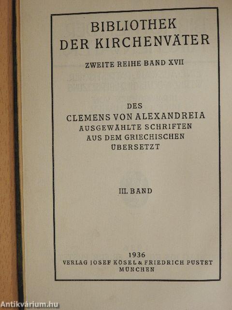 Teppiche Wissenschaftlicher Darlegungen Entsprechend der Wahren Philosophie (Stromateis) III/1-3.