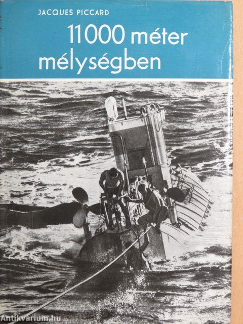 11000 méter mélységben