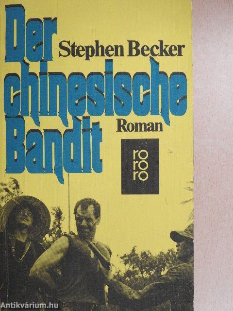 Der chinesische Bandit