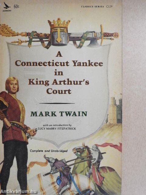 A Connecticut Yankee in King Arthur's Court