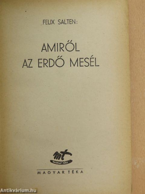 Amiről az erdő mesél