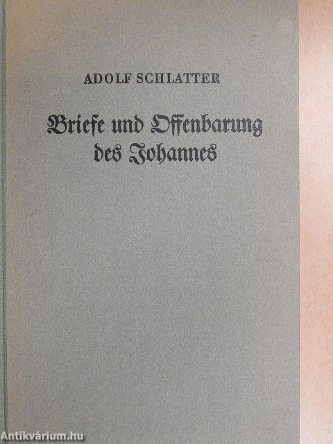 Die Briefe und die Offenbarung des Johannes (gótbetűs)