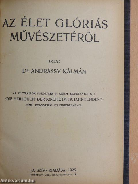 Az élet glóriás művészetéről