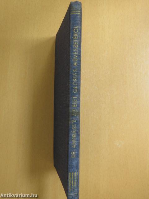 Az élet glóriás művészetéről