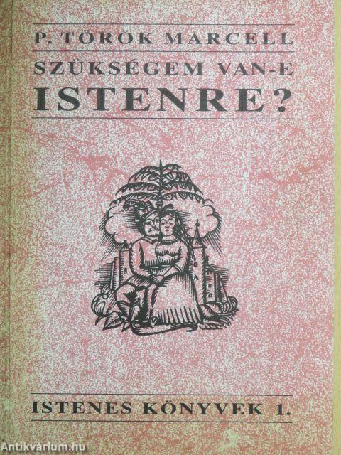 Szükségem van-e Istenre?